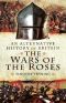 [An Alternative History of Britain 01] • The War of the Roses